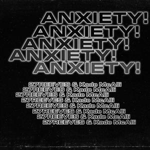 anxiety! (Explicit)