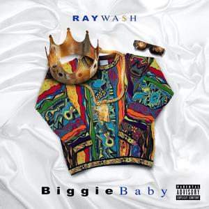 Biggie Baby (Explicit)