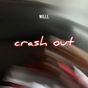 crash out (Explicit)