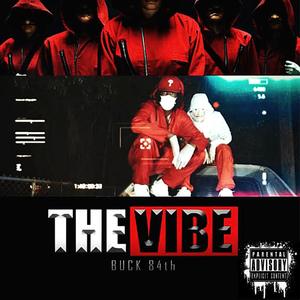 THE Vibe (Explicit)