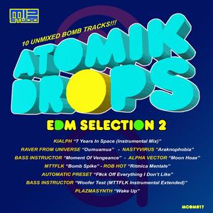 Atomik Drops - EDM Selection 2