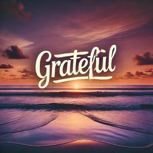 Grateful (feat. Schizzy Blaze)