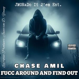 Fucc Around And Find Out (Explicit)