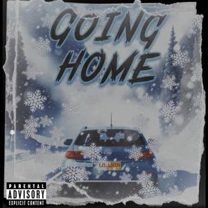 Going Home (Explicit)