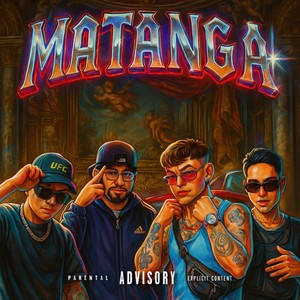 Matanga (Explicit)