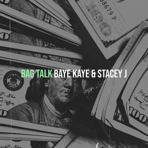 Bag Talk (Explicit)