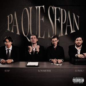Pa Que Sepan (Explicit)