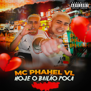 Hoje o Bailão Poca (Explicit)