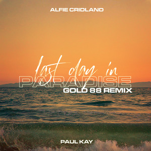 Last Day In Paradise (Extended Mix|Gold 88 Remix)