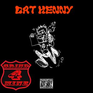 Dat Henny (Free$tyle) [Explicit]