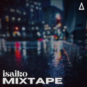 Isaiko Mixtape (Explicit)