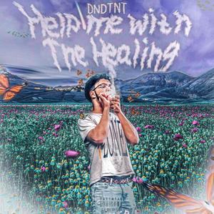 Help Me With The Healing (Explicit)