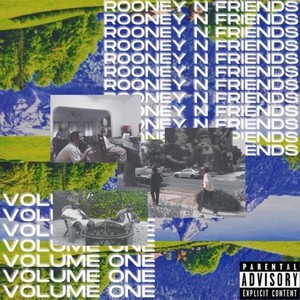 Rooney n Friends, Vol. 1 (Explicit)