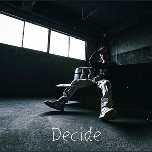 Decide