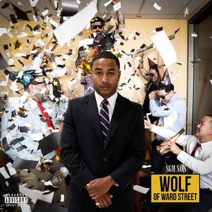 Wolf of Ward Street (Explicit)