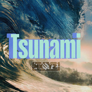 Tsunami (Explicit)