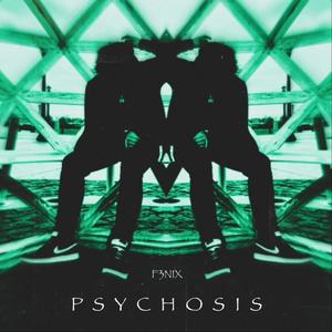 Psychosis (Explicit)