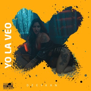 Yo la veo (Explicit)