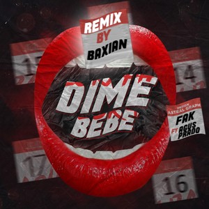 Dime Bebé (Remix)