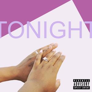 TONIGHT (Explicit)