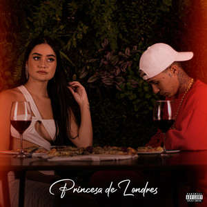 Princesa de Londres (Explicit)