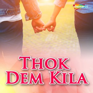 Thok Dem Kila