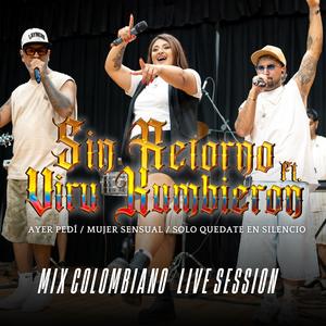 Ayer Pedí / Mujer Sensual / Solo Quedate En Silencio (feat. Viru Kumbieron)