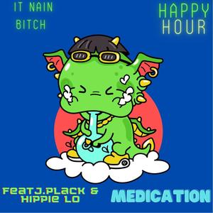 Medication (feat. J. Plack & Hippie lo)