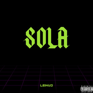 Sola (Explicit)