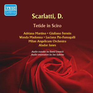 SCARLATTI, D.: Tetide in Sciro (Opera) [Janes] [1958]