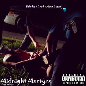 Midnight Martyrs (Explicit)