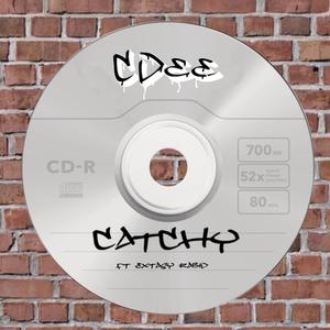 catchy (feat. Extasy Rabid) (Explicit)