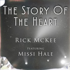 The Story of the Heart(feat. Missi Hale)