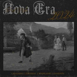 Nova Era “2024” (Explicit)