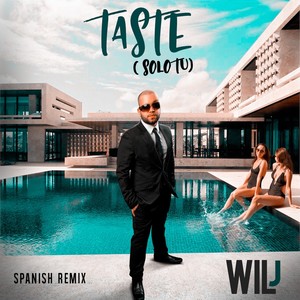 Taste (Solo Tu) (Spanish Remix)