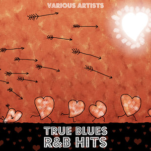 True Blues: R&B Hits