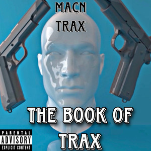 The Book of Trax (Explicit)