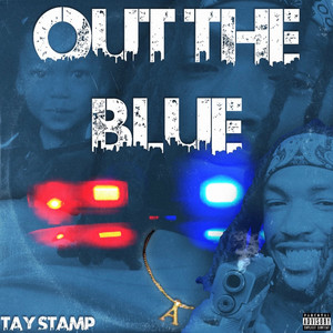 Out The Blue (Explicit)