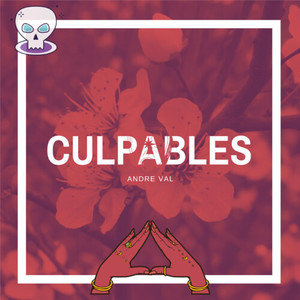 Culpables (Explicit)