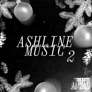 Ashlinemusic 2 (Explicit)