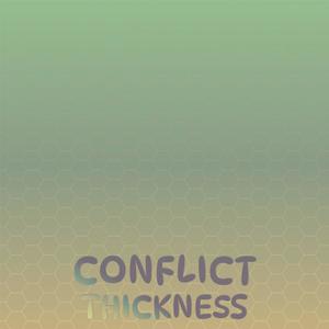 Conflict Thickness