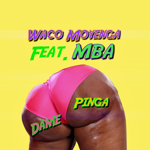 Dame Pinga (Explicit)