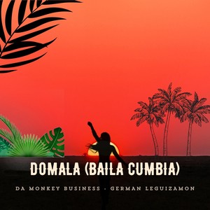 Domala (baila Cumbia) (Kardon in Da House Extended Mix)