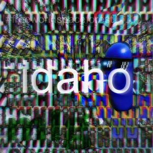 idaho (Explicit)