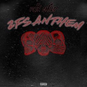 2fs Anthem (Explicit)