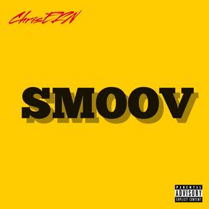 Smoov (Explicit)