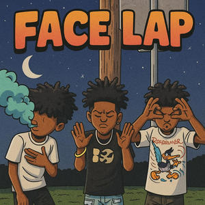 Face lap (feat. La5) (Explicit)