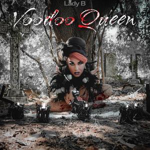 Voodoo Queen (Explicit)