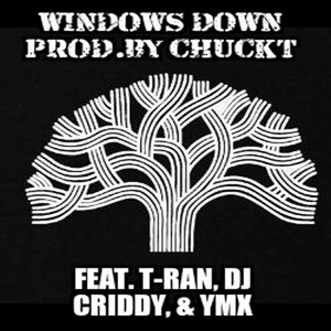 Windows Down (feat. T-Ran, DJ Criddy & Ymx) (Explicit)