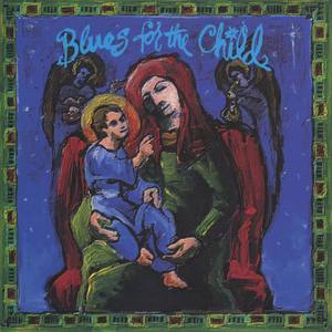 Blues For The Child